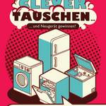 Offizielles Plakat zur Aktion 'Jetzt clever tauschen' der Landesenergieagentur Sachsen-Anhalt (LENA) &copy;Landesenergieagentur Sachsen-Anhalt